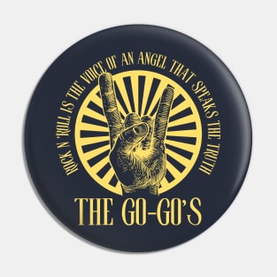 The Go'gos Pin