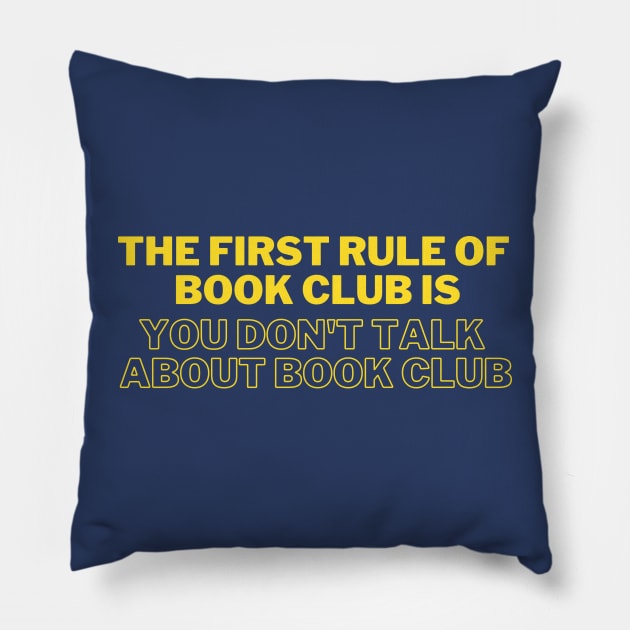 We Don't Talk About Book Club Pillow by We Love Pop Culture