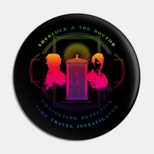 CONSULTING DETECTIVE & TIME TRAVEL INVESTIGATOR  RAINBOW VERSION Pin