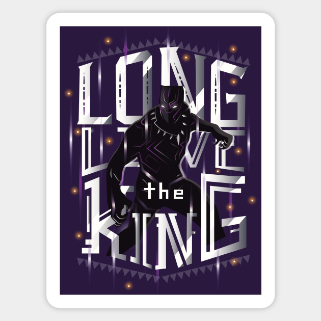 Long live the king - Black Panther - Sticker