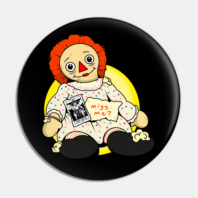 The Real Annabelle Doll Horror Toys - Annabelle Doll - Pin | TeePublic The Real Annabelle Doll Horror Toys - Annabelle Doll - Pin | TeePublic