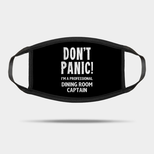 Dining Room Captain Dining Room Captain Maske Teepublic De