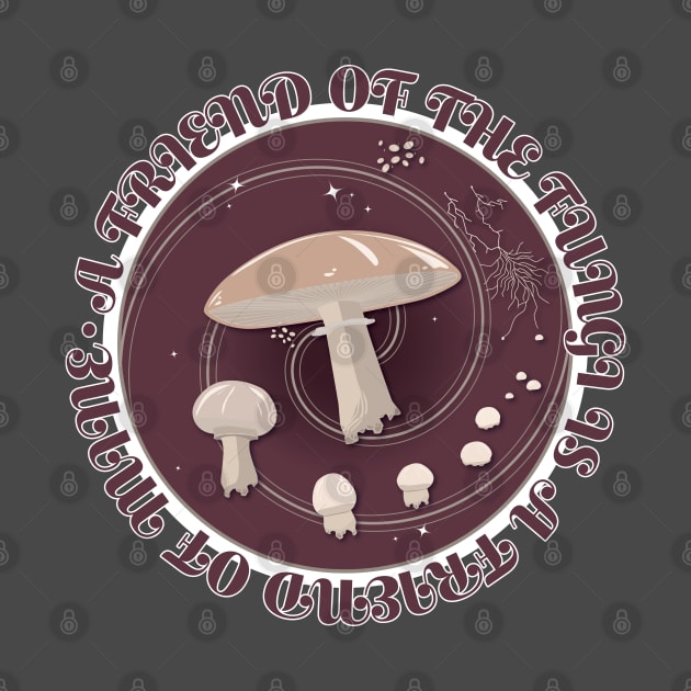 A Friend of the Fungi is a Friend of Mine, Mushroom Life Cycle design. by O GRIMLEY