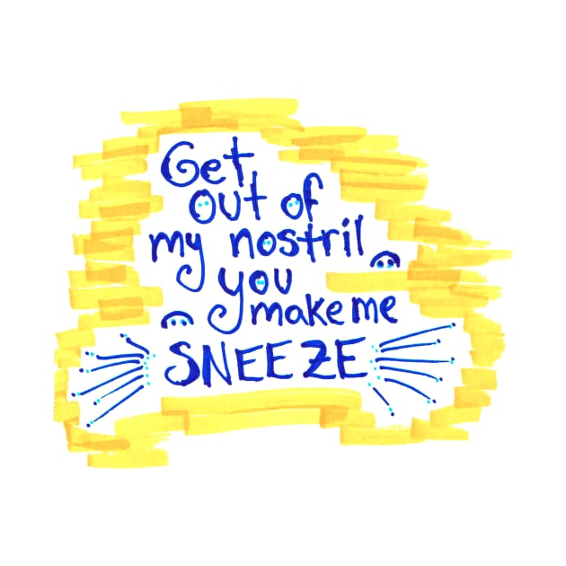 You Make Me Sneeze by SassySpike