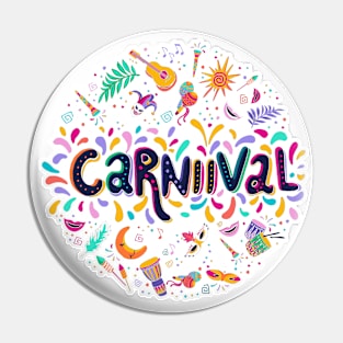 carniival for funny T-Shirt Pin