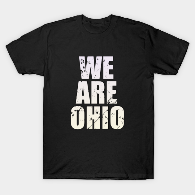 Discover We Are Ohio! - Ohio - T-Shirt