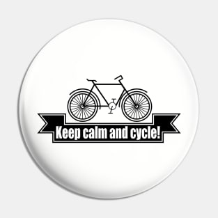 Keep calm and cycle! Pin