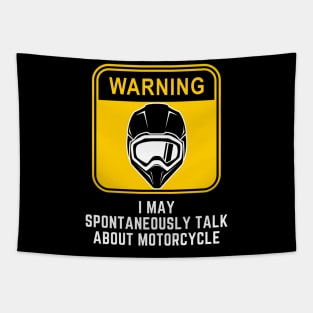 Warning May Spontaneously Start Talking About Motorcycle Tapestry