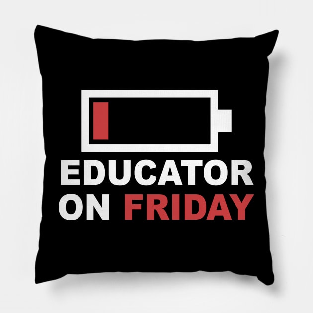 Educator On Friday Low Battery Pillow by Jenna Lyannion