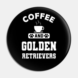 Golden Retriever - Coffee and golden retrievers Pin