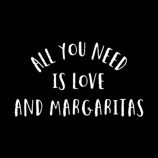 Love and Margaritas by MessageOnApparel