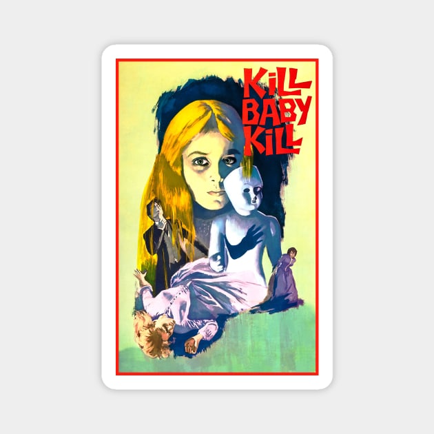 Kill Baby Kill 1966 Magnet by Asanisimasa