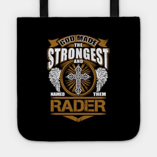 Rader God Found Strongest And Named Them Rader Tote