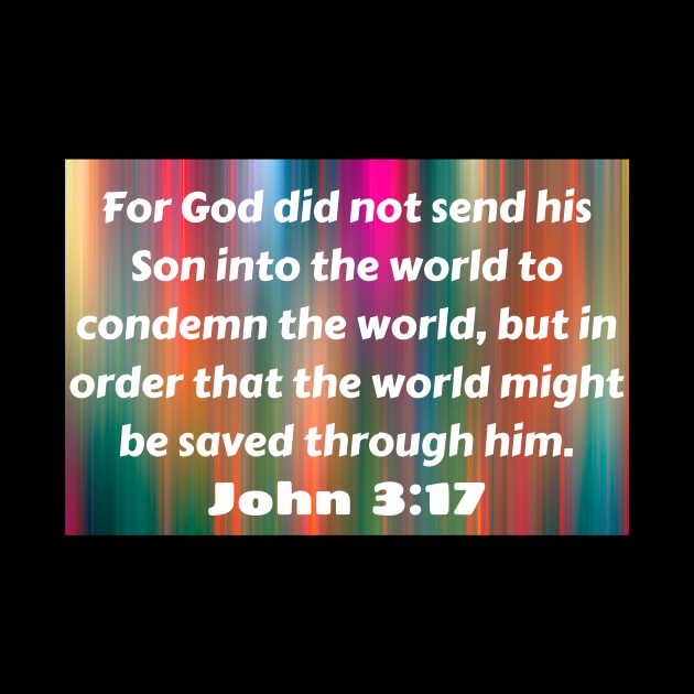 Bible Verse John 3:17 by Prayingwarrior