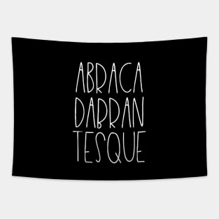 Abracadabrantesque Tapestry