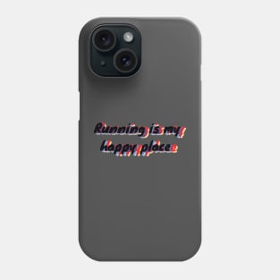 Running is my happy place track and field Phone Case