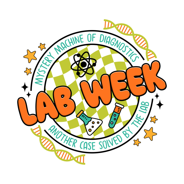 Groovy Lab Week MLT Medical Laboratory Technician Lab Squad by Tree Friend
