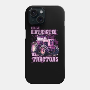 Easily distracted by pink tractors Phone Case