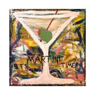 It's Martini Time T-Shirt