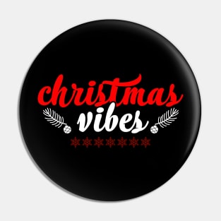 Christmas Vibes Pin