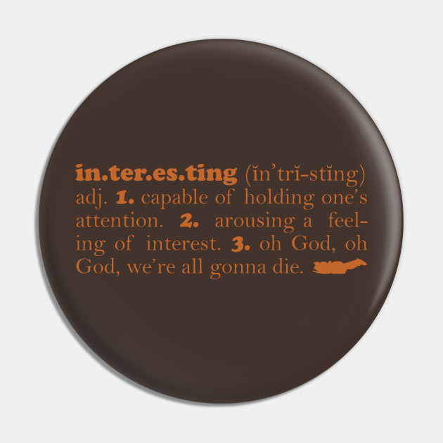 Define Interesting Firefly Pin Teepublic