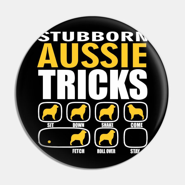 Stubborn Aussie Tricks Pin by Madfido