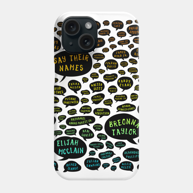 say their names colorful Phone Case by polisci