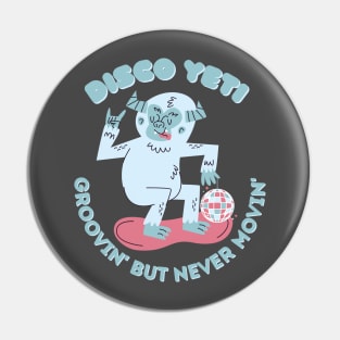 disco yeti #2 Pin