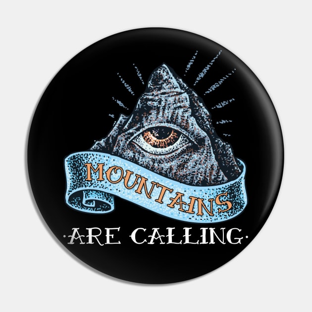 Mountains Are Calling All-Seeing Eye Pin by BlackRavenOath