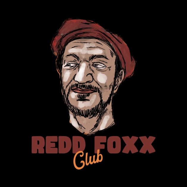 REDD FOXX CLUB by Tee Trends