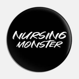 Nursing Monster Pin