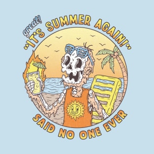 SUMMER AGAIN T-Shirt