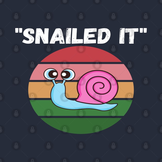 Snailed it 2020 Spirit Animal Funny Snail Slug Lazy Puns by Lone Wolf Works
