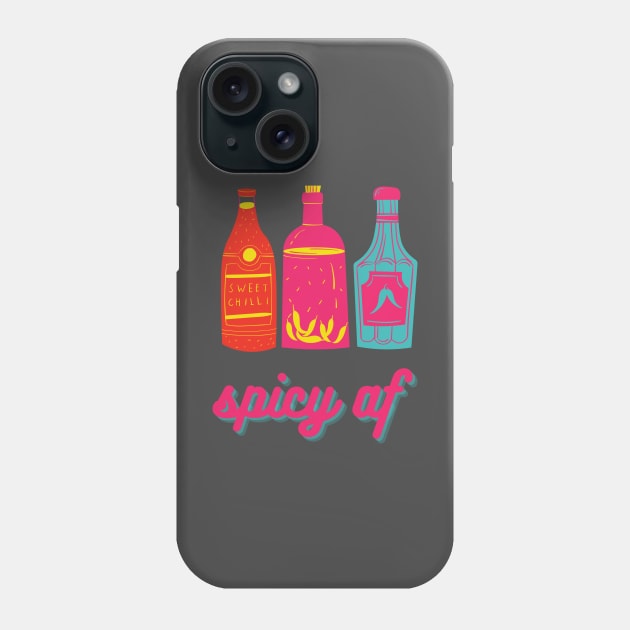 Spicy AF Phone Case by onemoremask