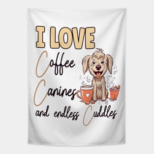 I Love Coffee Canines and Cuddles Yorkshire Terrier Owner Funny Tapestry