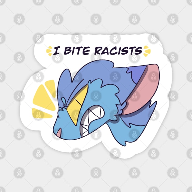 I BITE RACISTS - Blue Design Magnet by SableShroom