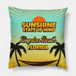 Boynton Beach Florida - Sunshine State of Mind Pillow