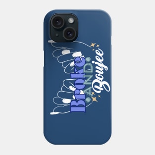 Broke + Boujee Phone Case