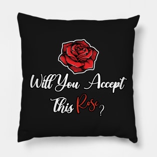 Will You Accept This Rose Pillow