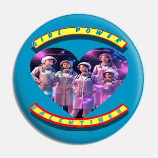 Girl power galentines Space medics Pin