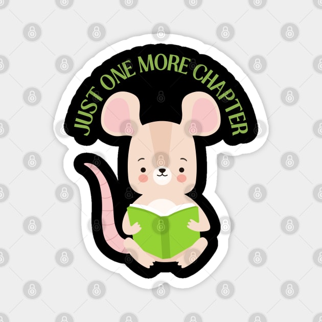 Little mouse reading book Just one more chapter I Love Books Bookoholic Magnet by BoogieCreates