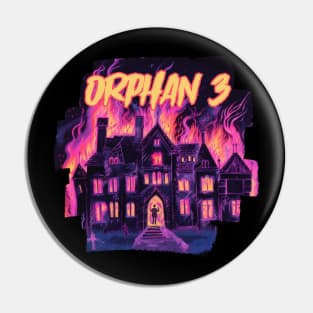 ORPHAN 3 Pin