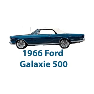 1966 Ford Galaxie 500 T-Shirt