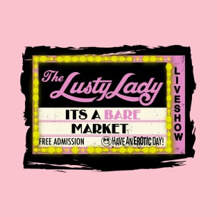 Vintage Lusty Lady Seattle Its a Bare Market T-Shirt