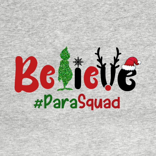 Disover Believe Christmas Para Squad - Believe Christmas Para Squad - T-Shirt