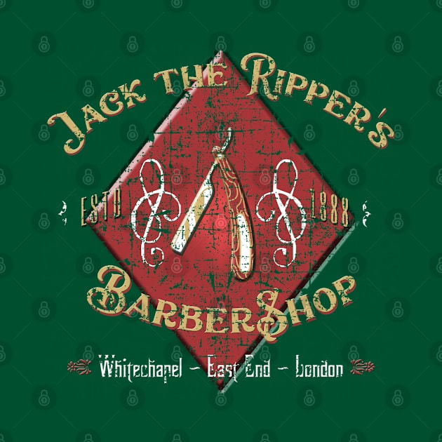 Jack The Ripper's Barber Shop, distressed by woodsman