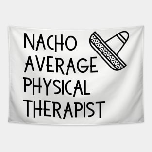 Funny Physical Therapy Design for PTs Tapestry