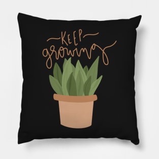 "keep growing" cute succulent design Pillow