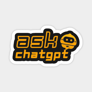 ASK CHATGPT Magnet