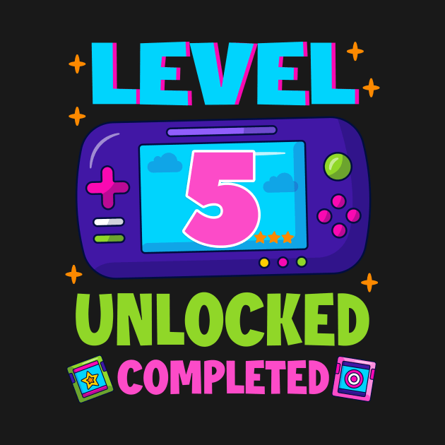 Level 5 Unlocked 5th Birthday Boys Video Game B-day Gift For BOys Kids by truong-artist-C